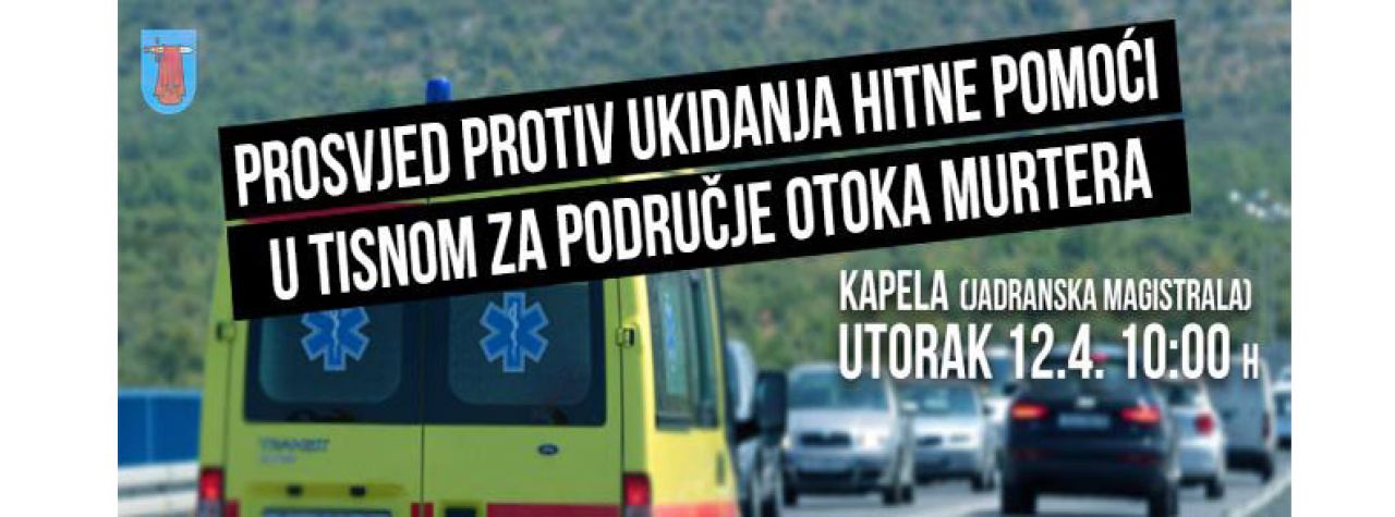 Prosvjed protiv ukidanja hitne pomoći u Tisnome za područje otoka Murtera 
