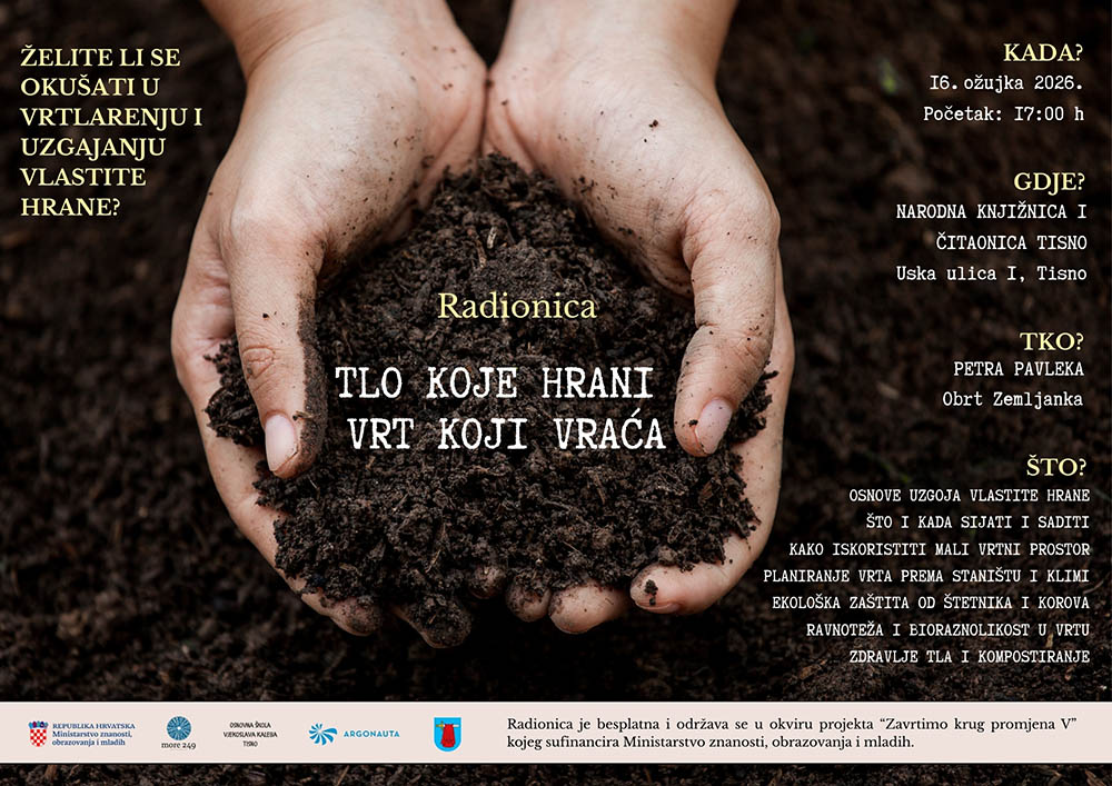 POZIV NA RADIONICU -  “Tlo koje hrani – vrt koji vraća“